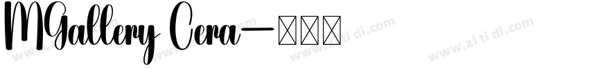 MGallery Cera字体转换